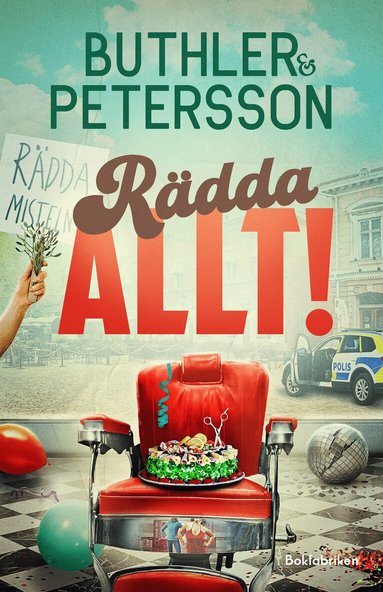 Dan Buthler, Åsa Petersson - Rädda allt!, Inbunden