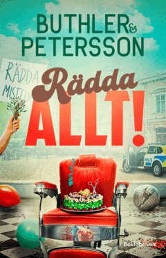 Dan Buthler, Åsa Petersson - Rädda allt!, E-bok