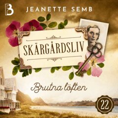 Jeanette Semb - Brutna löften, Ljudbok