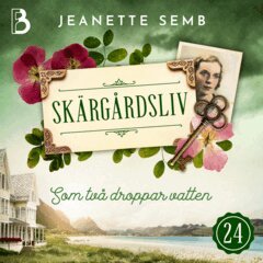Jeanette Semb - Som två droppar vatten, Ljudbok
