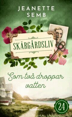 Jeanette Semb - Som två droppar vatten, E-bok