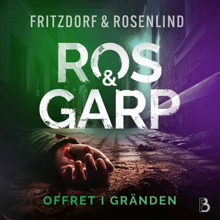 Lotta Fritzdorf, Johan Rosenlind - Offret i gränden, Ljudbok