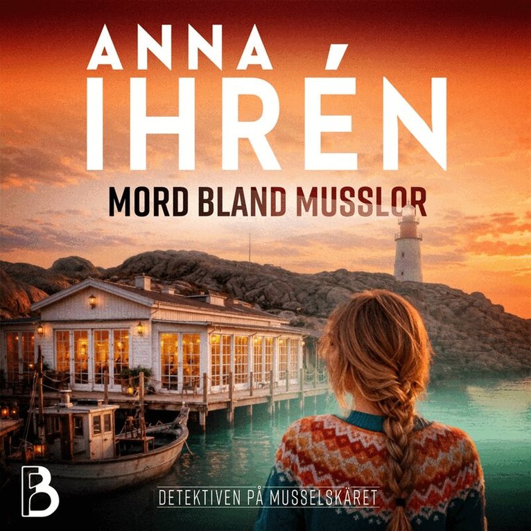 Anna Ihrén - Mord bland musslor, Ljudbok. Tillgänglighet: Lägg i varukorg