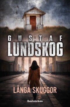 Gustaf Lundskog - Långa skuggor, E-bok
