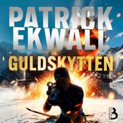 Patrick Ekwall - Guldskytten, Ljudbok