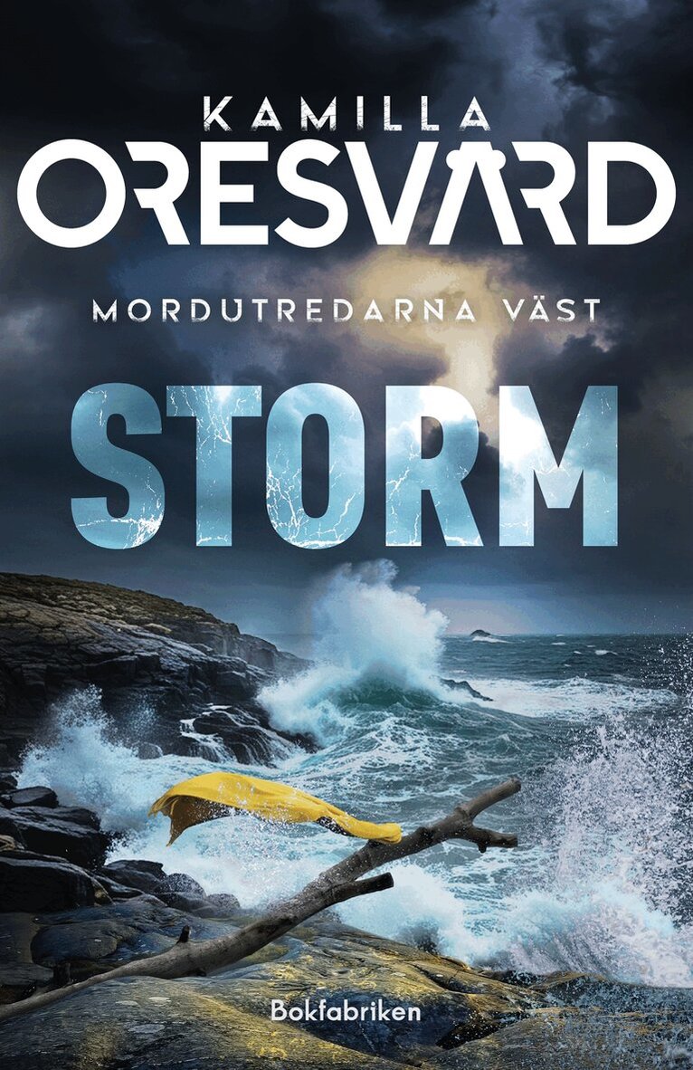 Kamilla Oresvärd - Storm, E-bok