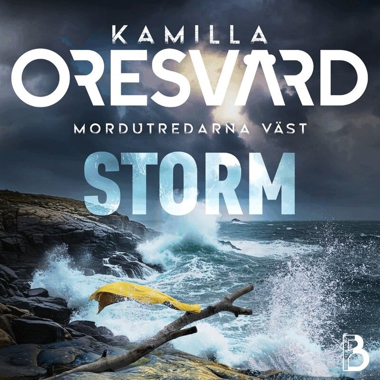Kamilla Oresvärd - Storm, Ljudbok