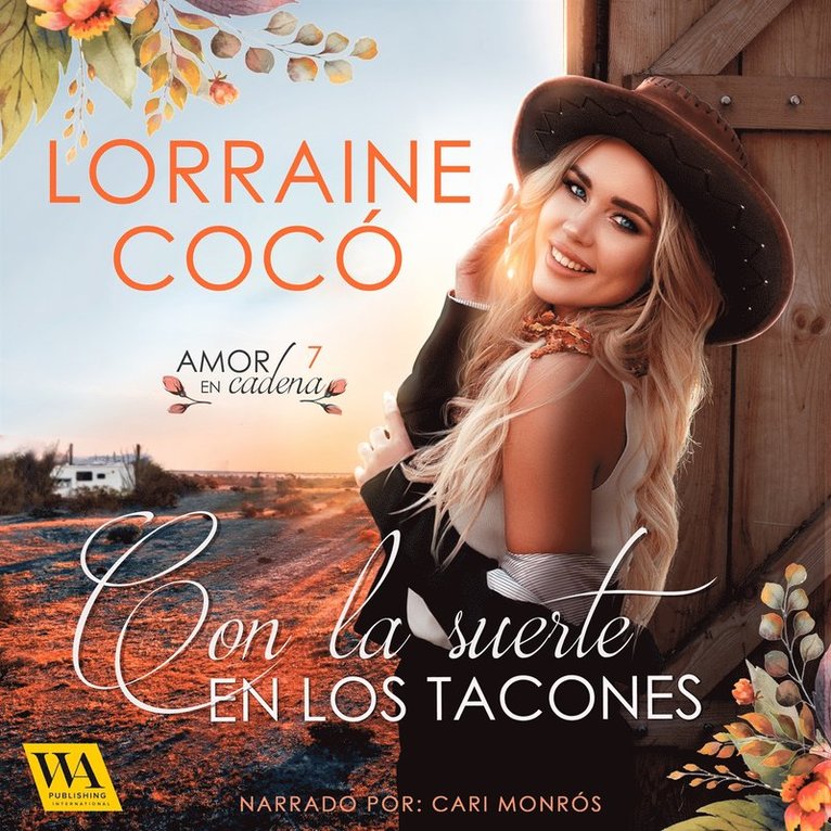 Lorraine Cocó - Con la suerte en los tacones, Ljudbok
