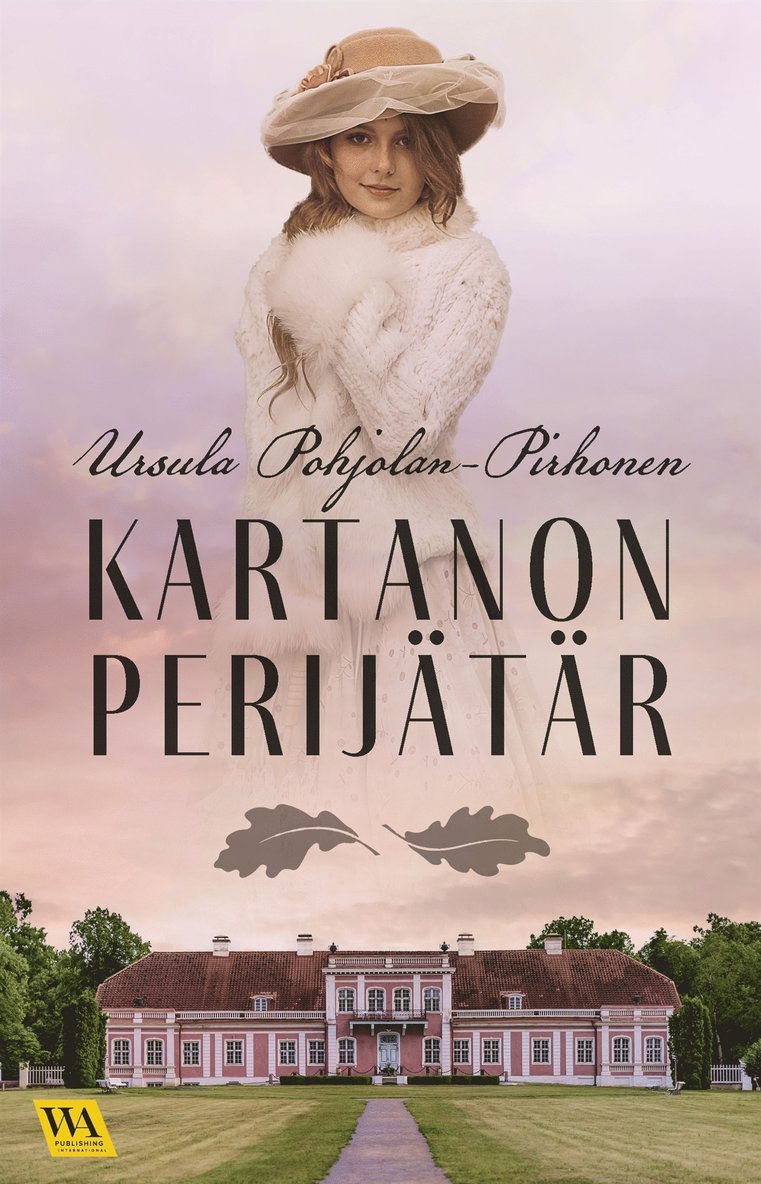 Ursula Pohjolan-Pirhonen - Kartanon perijätär, E-bok