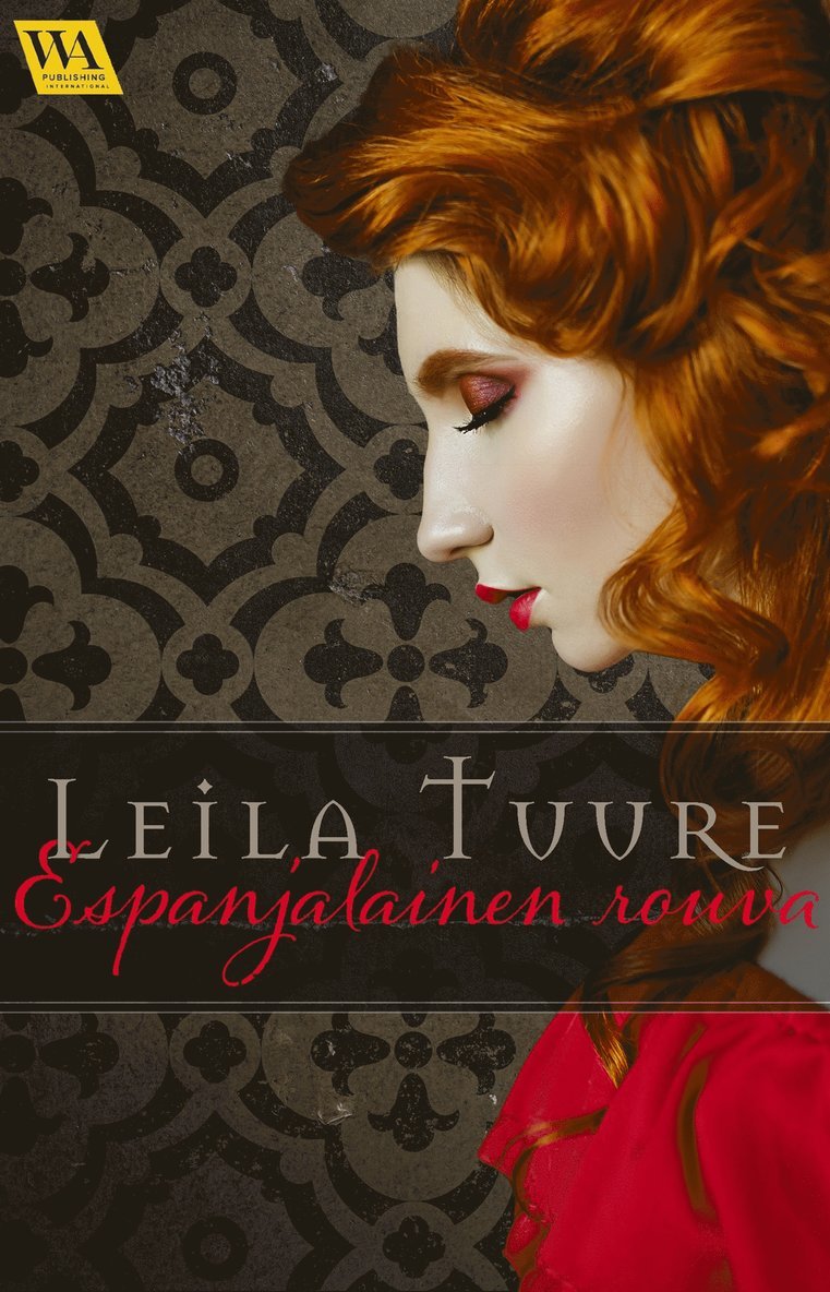 Leila Tuure - Espanjalainen rouva, E-bok