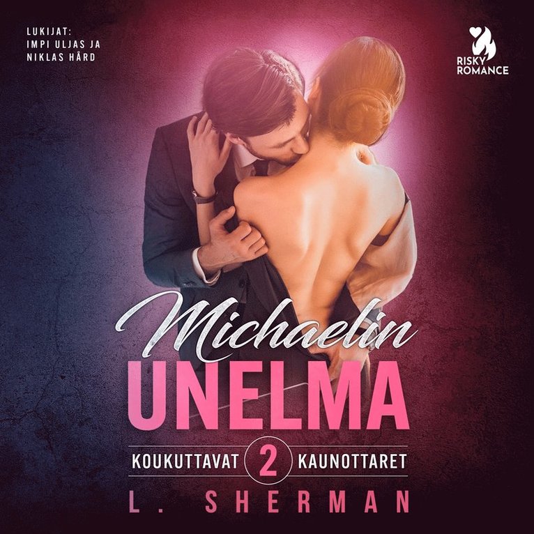 L. Sherman - Michaelin unelma, Ljudbok