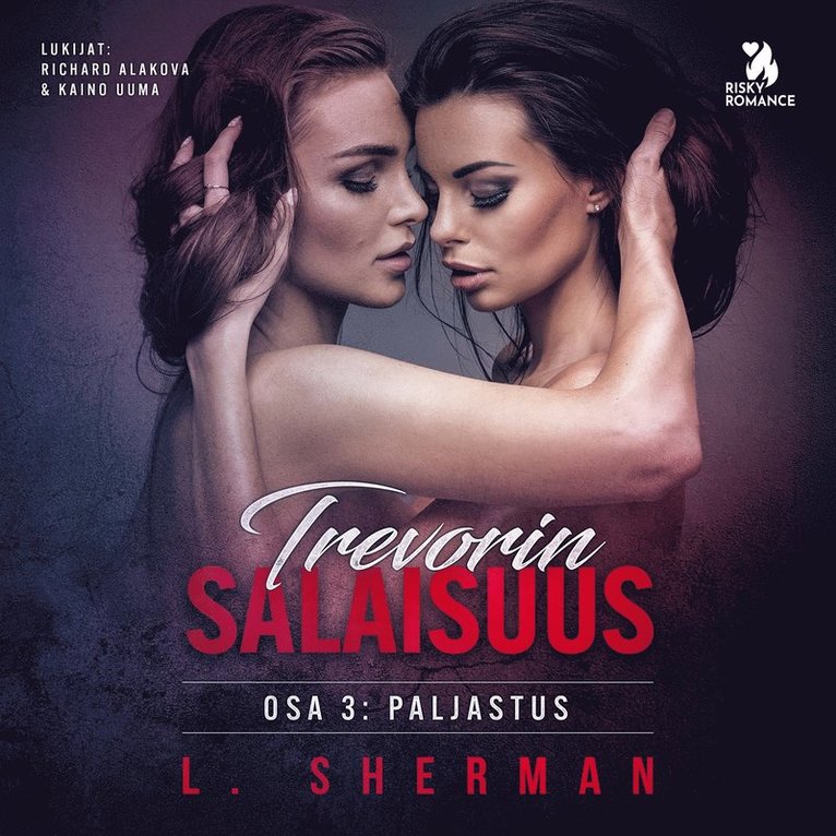L. Sherman - Trevorin salaisuus 3: Paljastus, Ljudbok