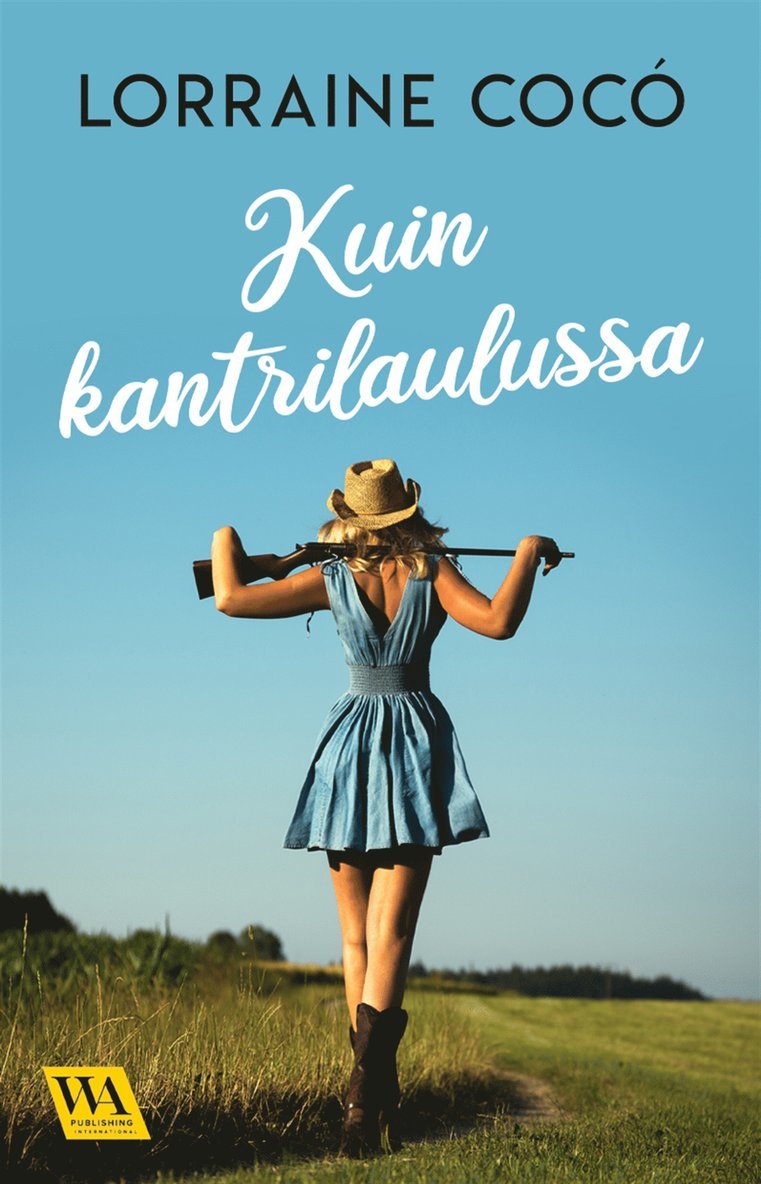 Lorraine Cocó - Kuin kantrilaulussa, E-bok