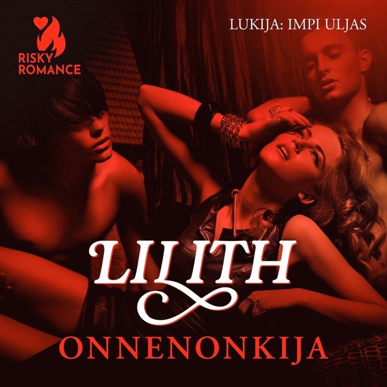 Lilith - Onnenonkija, Ljudbok