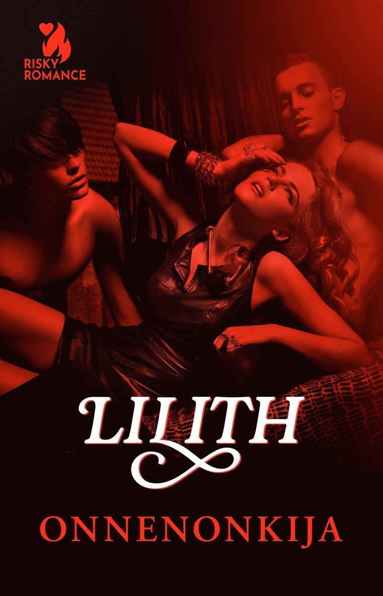 Lilith - Onnenonkija, E-bok