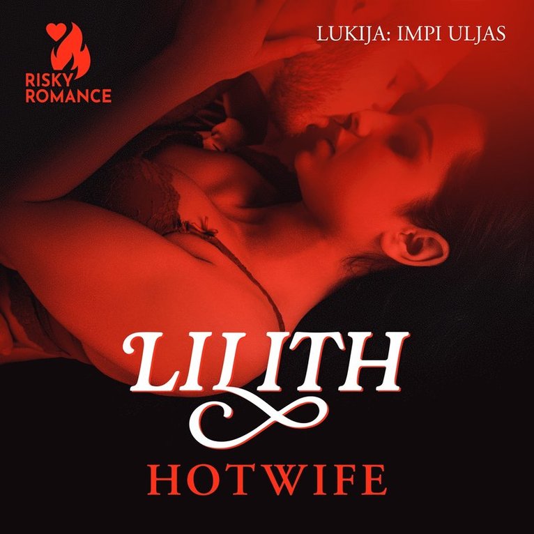 Lilith - Hotwife, Ljudbok