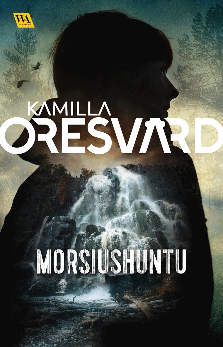 Kamilla Oresvärd - Morsiushuntu, E-bok