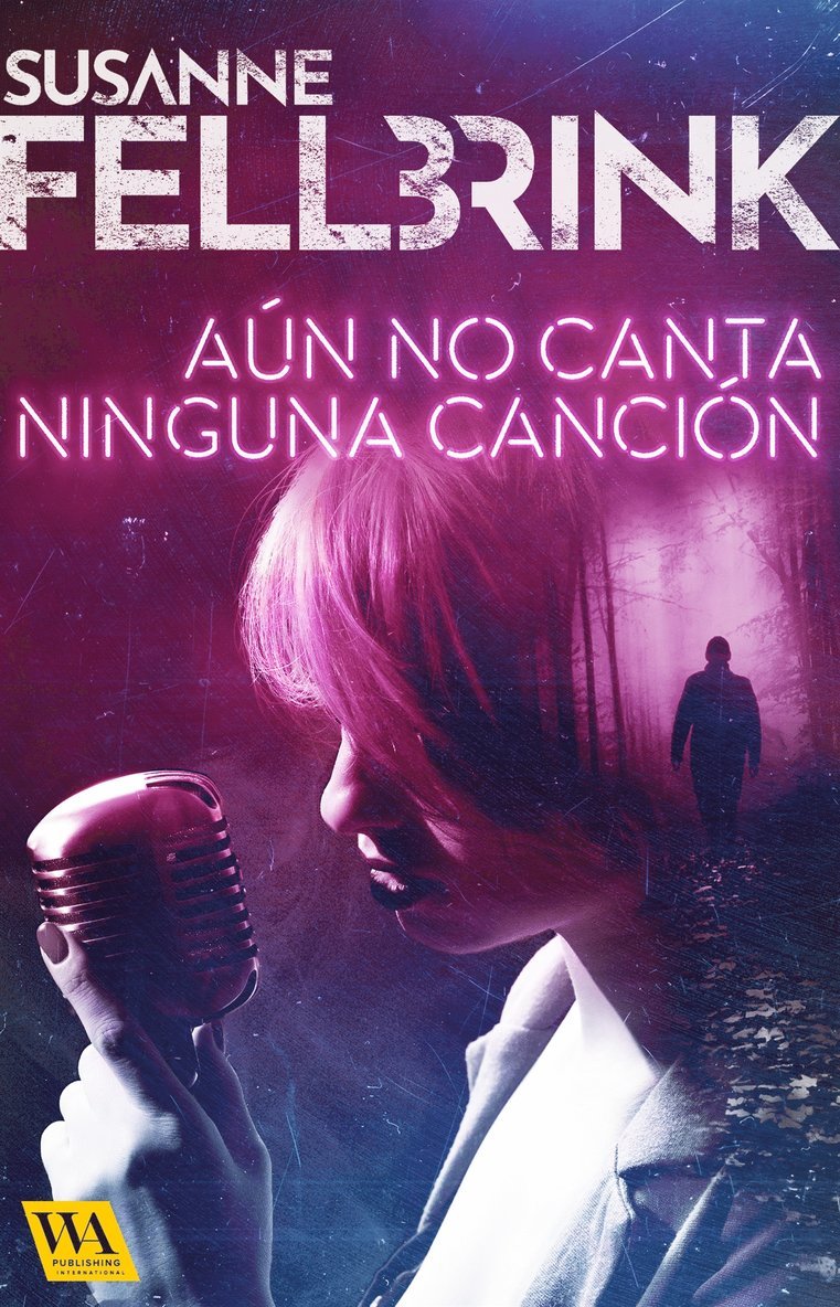 Susanne Fellbrink - Aún no canta ninguna canción, E-bok