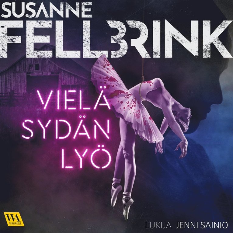 Susanne Fellbrink - Vielä sydän lyö, Ljudbok