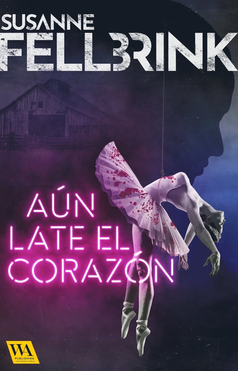 Susanne Fellbrink - Aún late el corazón, E-bok