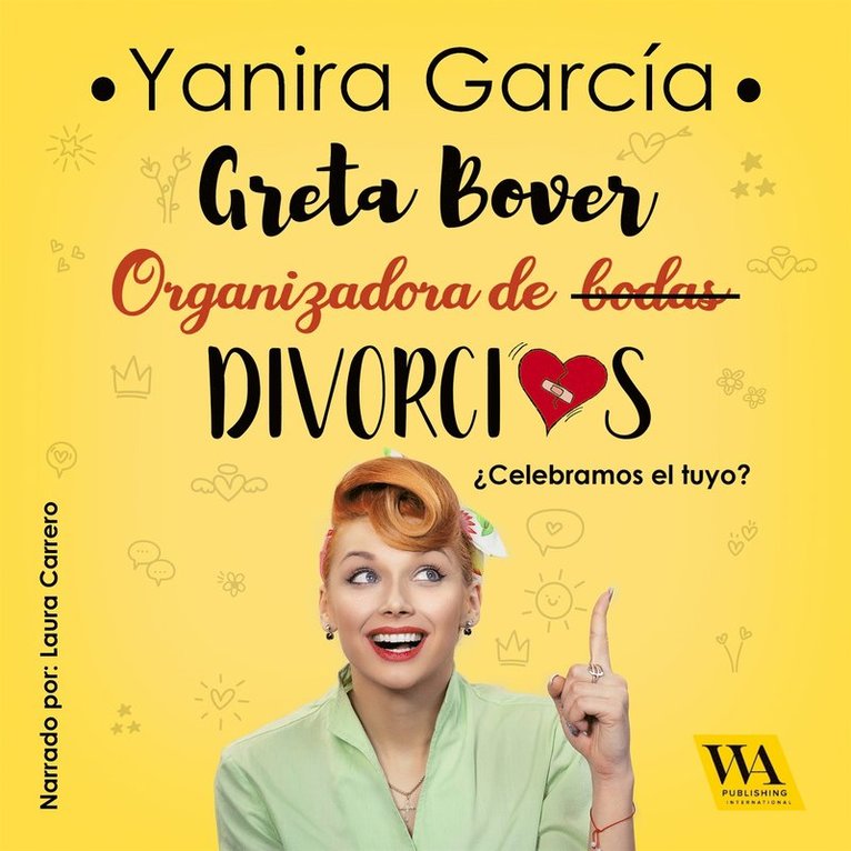 Yanira García - Greta Bover, organizadora de (bodas) divorcios, Ljudbok