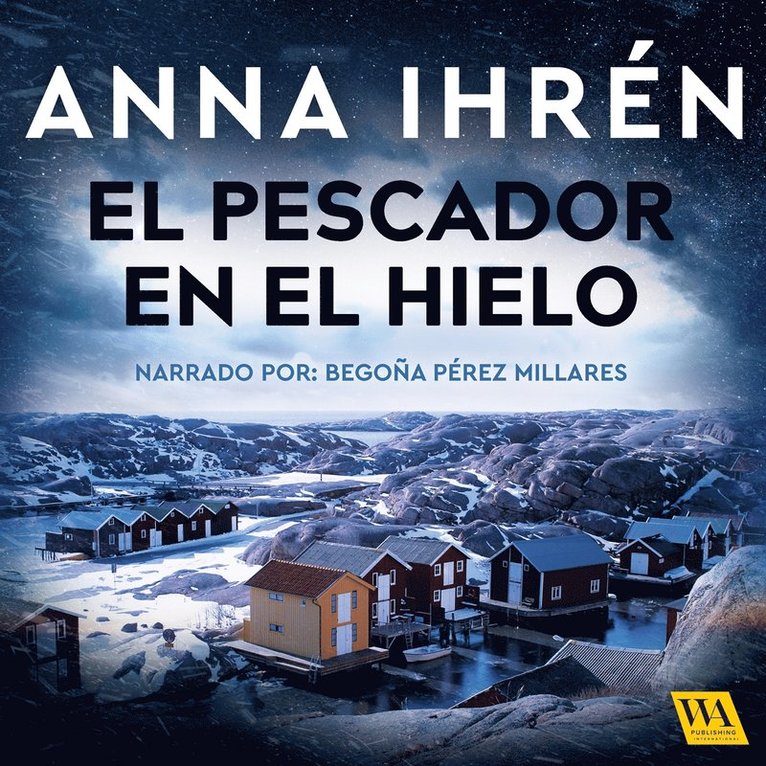 Anna Ihrén - El pescador en el hielo, Ljudbok