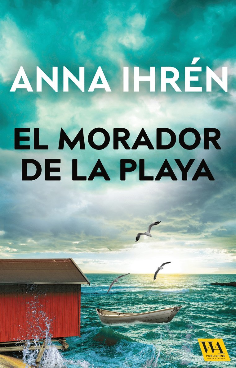 Anna Ihrén - El morador de la playa, E-bok