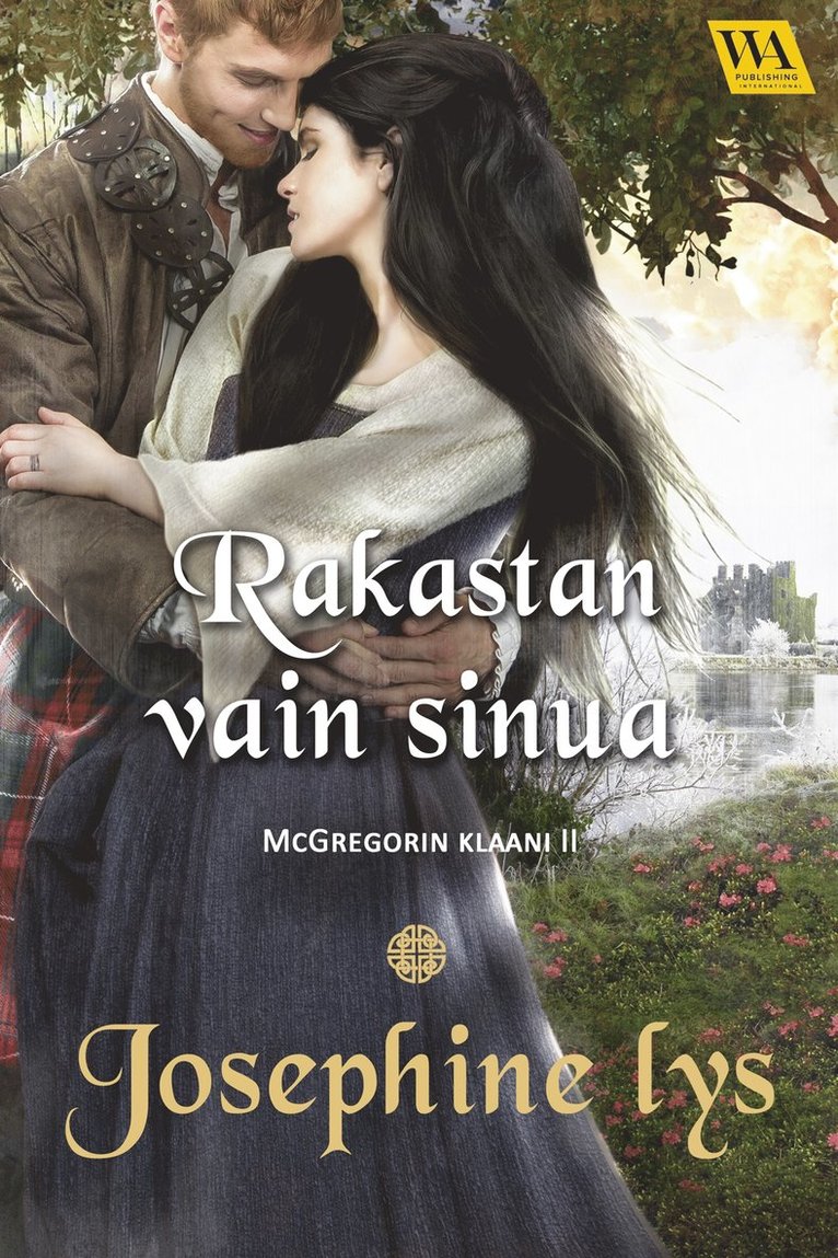 Josephine Lys - Rakastan vain sinua, E-bok