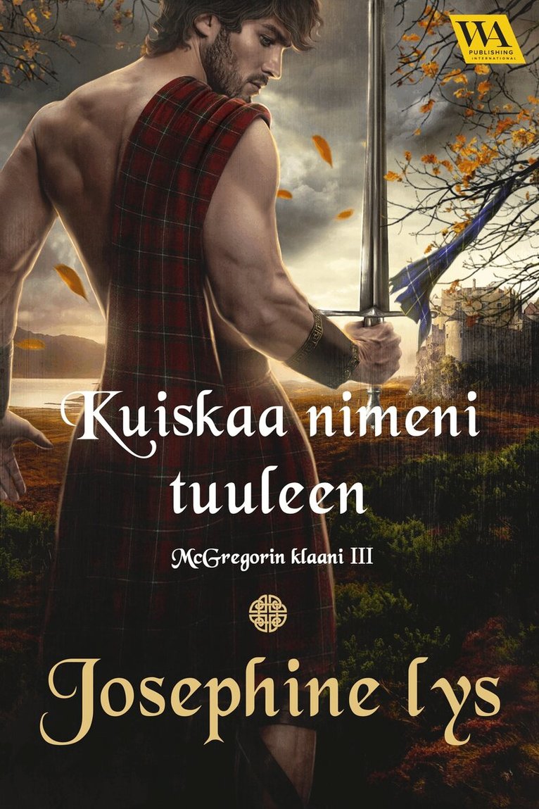 Josephine Lys - Kuiskaa nimeni tuuleen, E-bok