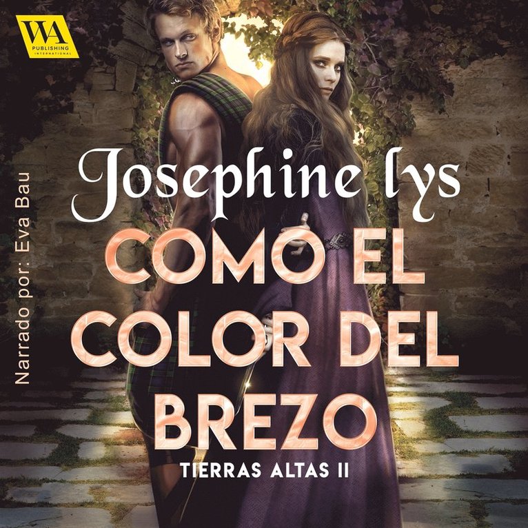 Josephine Lys - Como el color del brezo, Ljudbok
