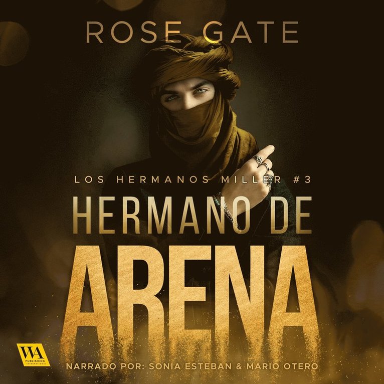 Rose Gate - Hermano de arena, Ljudbok
