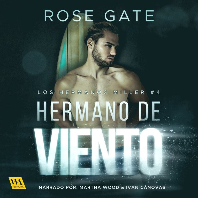 Rose Gate - Hermano de viento, Ljudbok