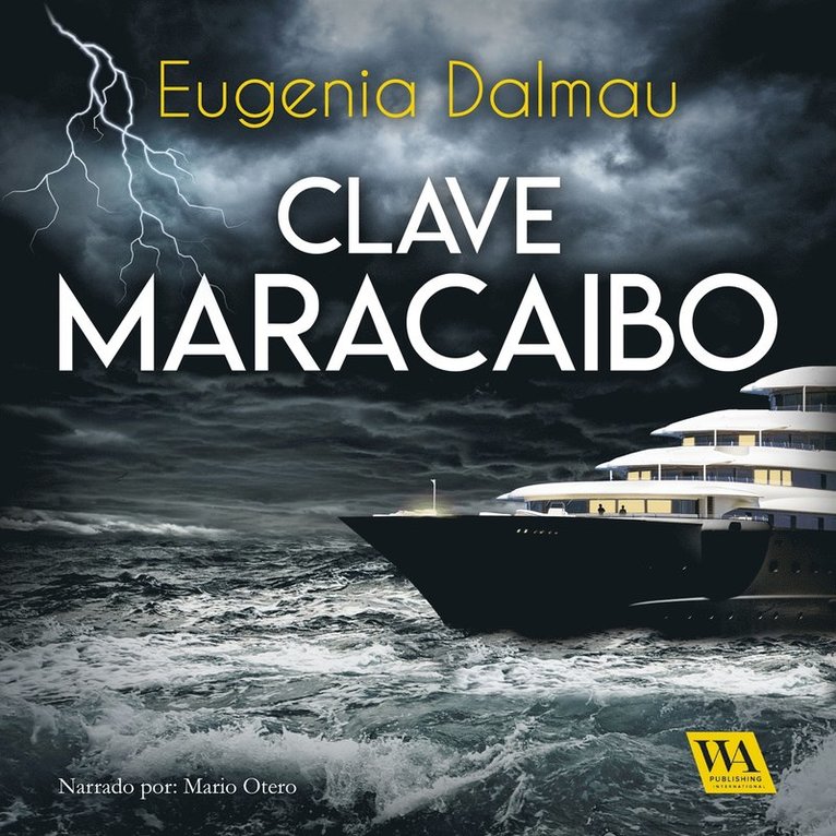 Eugenia Dalmau - Clave MARACAIBO, Ljudbok