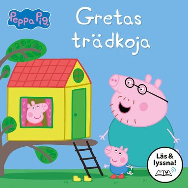 Neville Astley, Mark Baker - Gretas trädkoja (Läs & lyssna), E-bok