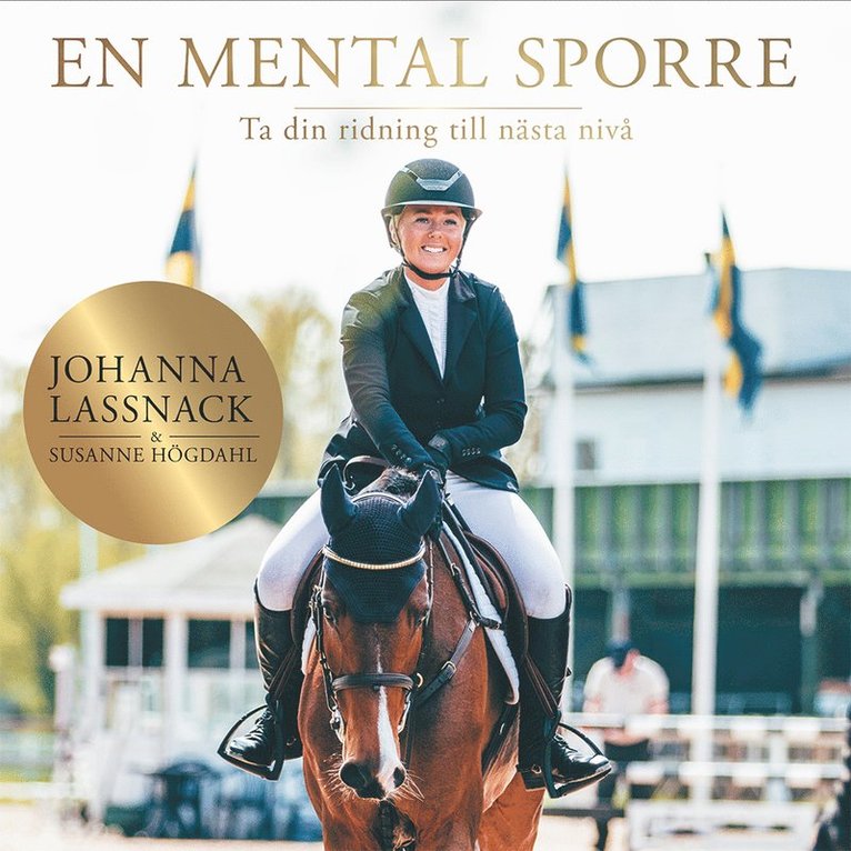 Johanna Lassnack, Susanne Högdahl - En mental sporre : ta din ridning till nästa nivå, Ljudbok
