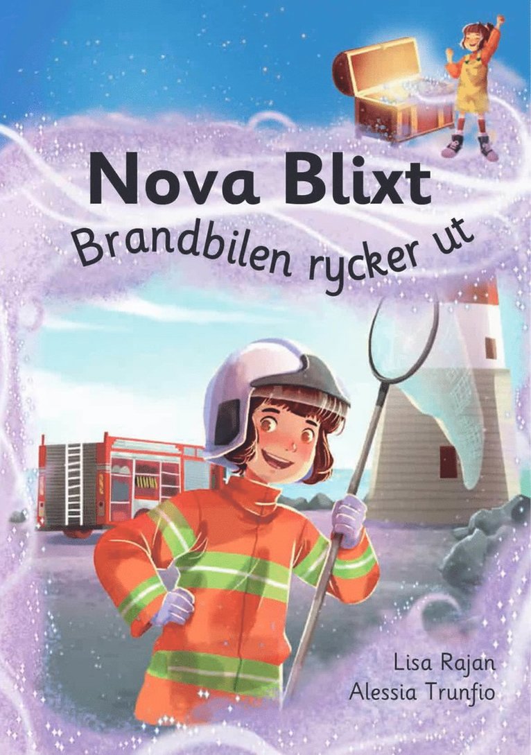 Lisa Rajan - Nova Blixt. Brandbilen rycker ut, E-bok