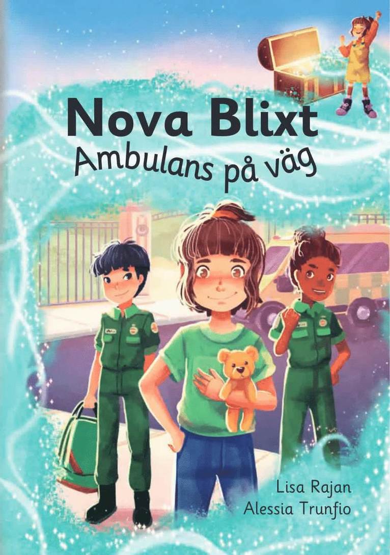 Lisa Rajan - Nova Blixt. Ambulans på väg, E-bok