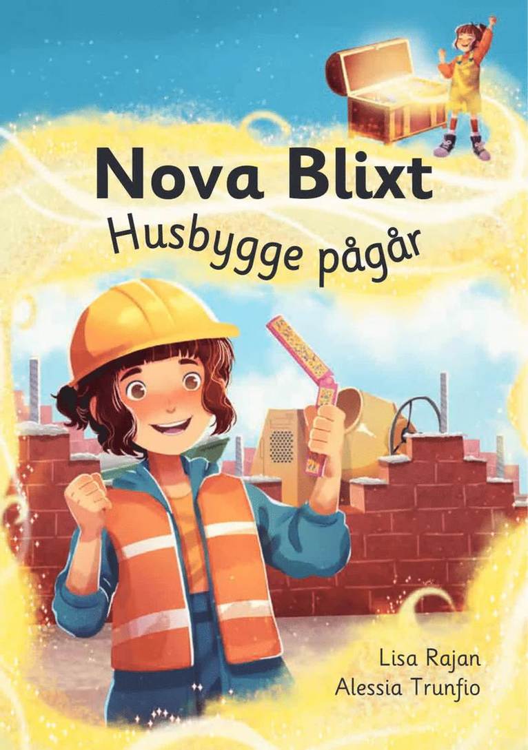 Lisa Rajan - Nova Blixt. Husbygge pågår, E-bok