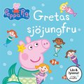 I sagans vrld : Gretas sjjungfru (Ls & lyssna)