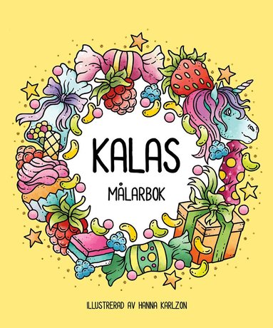 Hanna Karlzon - Kalas - målarbok, Häftad