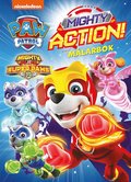 Paw Patrol. Mighty action! målarbok