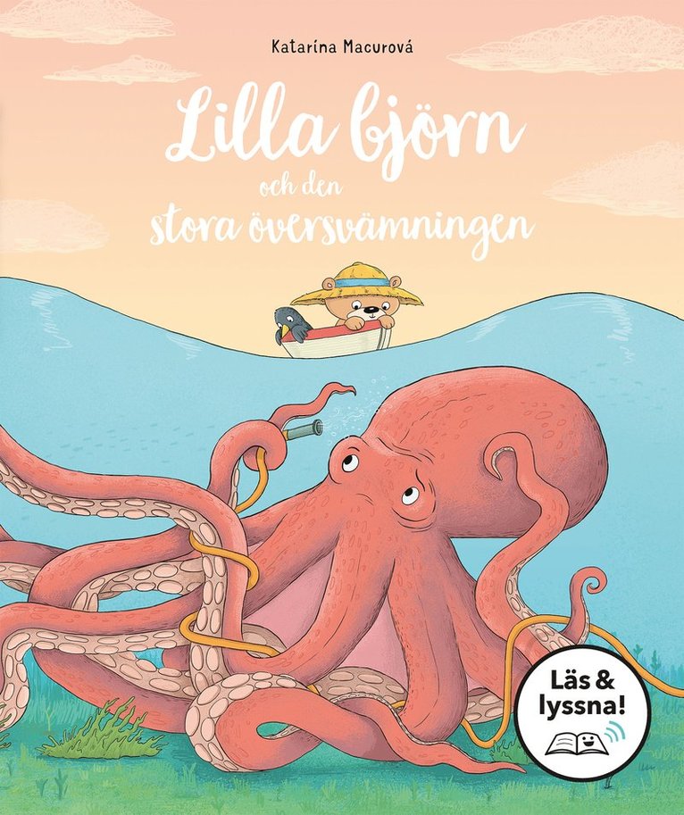 Katarína Macurová - Lilla björn och den stora översvämningen (Läs & lyssna), E-bok