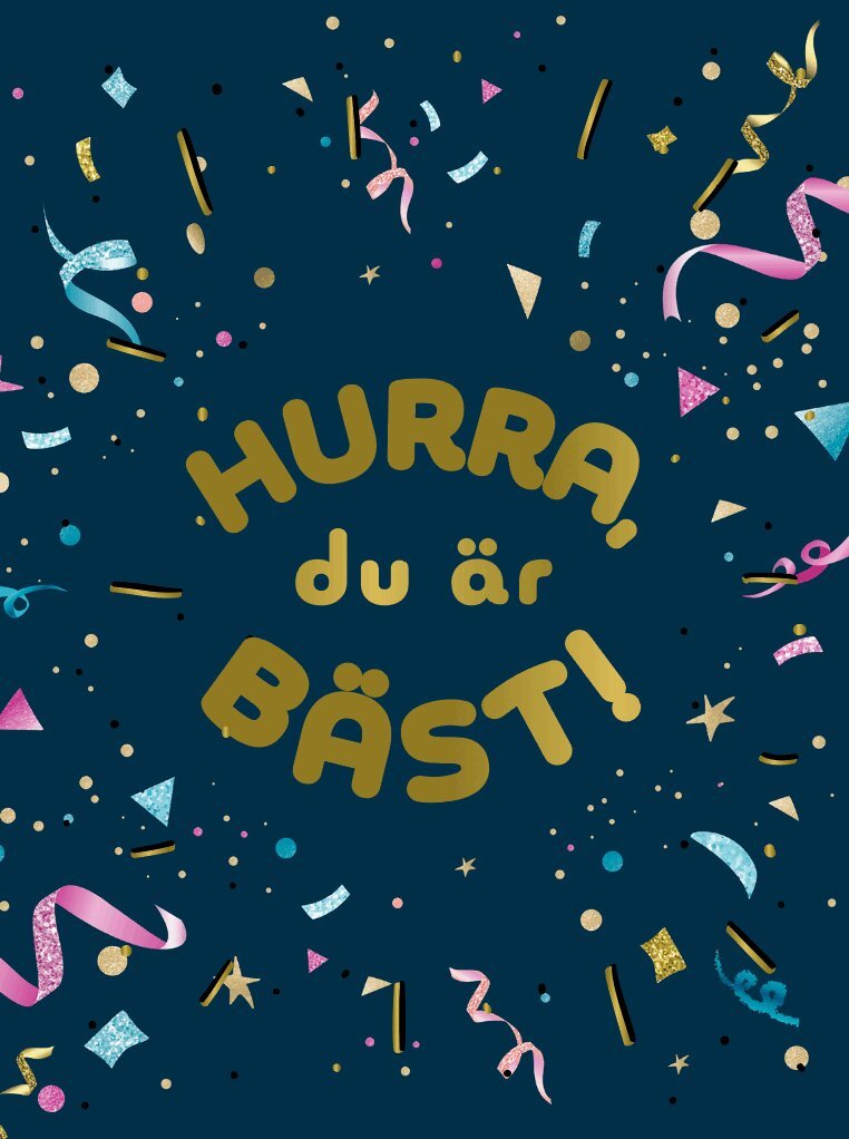 Hurra, du är bäst!, Inbunden