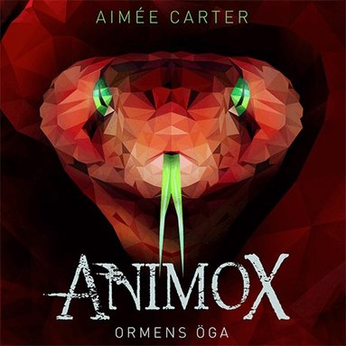 Aimée Carter - Ormens öga, Ljudbok