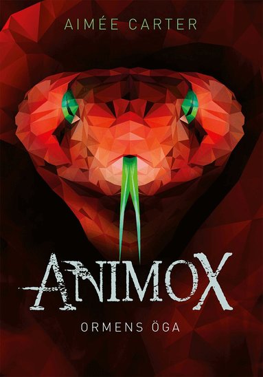 Aimée Carter - Ormens öga, E-bok