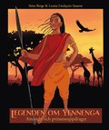 Legenden om Yennenga : Amanda och prinsessuppdraget