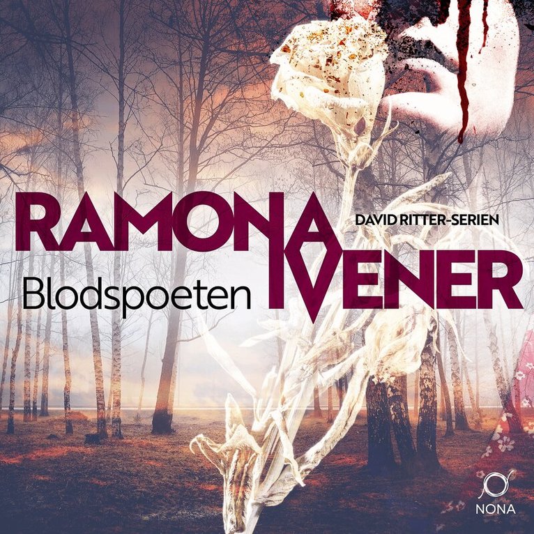 Ramona Ivener - Blodspoeten, Ljudbok