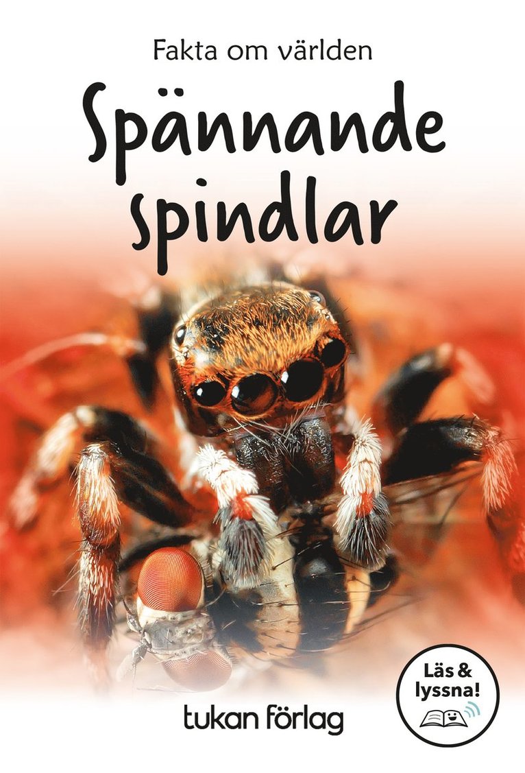 Sarah Snashall - Spännande spindlar (Läs & lyssna), E-bok