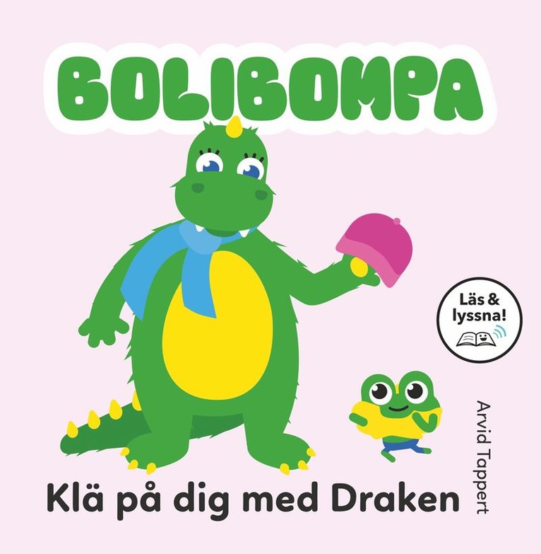 Arvid Tappert - Klä på dig med Draken (Läs & lyssna), E-bok