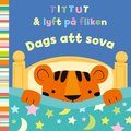 Tittut & lyft på fliken : dags att sova